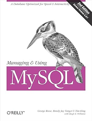 Bild des Verkufers fr Managing & Using MySQL: Open Source SQL Databases for Managing Information & Web Sites zum Verkauf von moluna