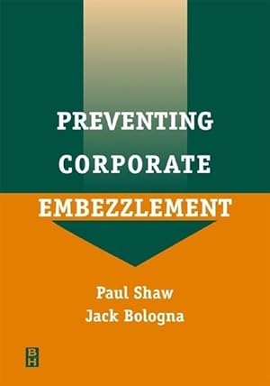 Seller image for PREVENTING CORPORATE EMBEZZLEM for sale by moluna