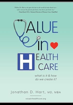 Bild des Verkufers fr Value in Healthcare: What is it and How do we create it? zum Verkauf von moluna
