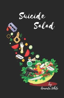 Bild des Verkufers fr Suicide Salad zum Verkauf von moluna