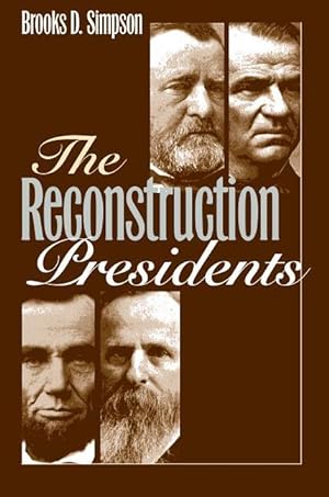 Seller image for The Reconstruction Presidents for sale by moluna