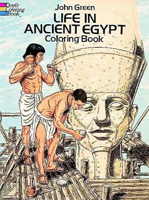 Bild des Verkufers fr Life in Ancient Egypt Coloring Book zum Verkauf von moluna