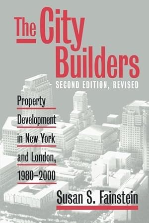 Bild des Verkufers fr The City Builders: Property Development in New York and London, 1980-2000 zum Verkauf von moluna