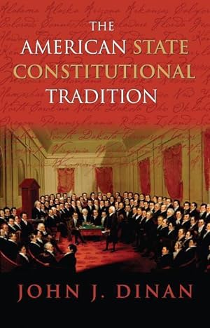 Bild des Verkufers fr The American State Constitutional Tradition zum Verkauf von moluna