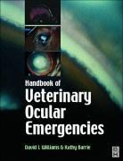 Imagen del vendedor de Handbook of Veterinary Ocular Emergencies a la venta por moluna