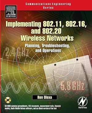 Imagen del vendedor de Olexa, R: Implementing 802.11, 802.16, and 802.20 Wireless N a la venta por moluna