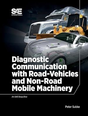 Bild des Verkufers fr Diagnostic Communication with Road-Vehicles and Non-Road Mobile Machinery zum Verkauf von moluna