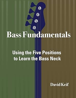 Bild des Verkufers fr Bass Fundamentals: Using The Five Positions To Learn The Bass Neck zum Verkauf von moluna