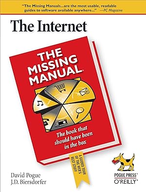 Bild des Verkufers fr The Internet: The Missing Manual: The Missing Manual zum Verkauf von moluna