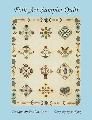 Bild des Verkufers fr Folk Art Sampler Quilt: : Designs By Evelyn Rose zum Verkauf von moluna