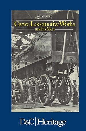Bild des Verkufers fr Crewe Locomotive Works and its Men zum Verkauf von moluna