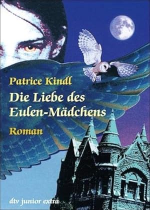 Seller image for Die Liebe des Eulen-Mdchens: Roman for sale by Gabis Bcherlager