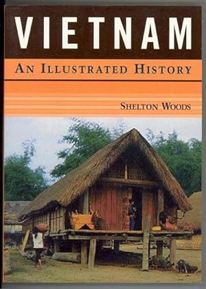 Bild des Verkufers fr Vietnam: An Illustrated History zum Verkauf von moluna