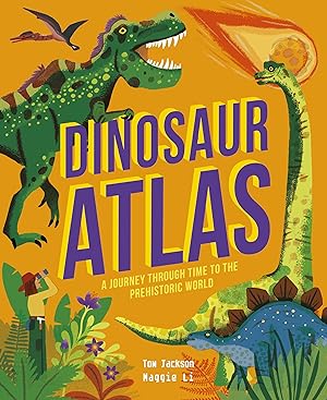 Bild des Verkufers fr Dinosaur Atlas: A Journey Through Time to the Prehistoric World zum Verkauf von moluna