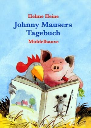 Seller image for Johnny Mausers Tagebuch, Mini-Bilderbuch mit Plsch-Maus 'Johnny Mauser' for sale by Gabis Bcherlager