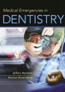 Bild des Verkufers fr Bennett, J: Medical Emergencies in Dentistry zum Verkauf von moluna