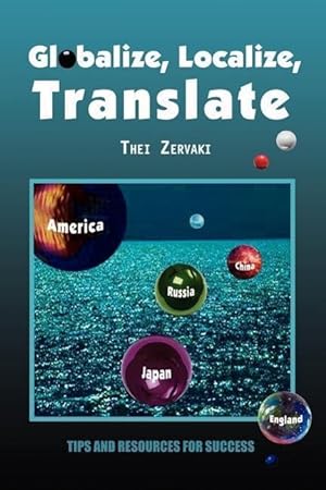 Immagine del venditore per Zervaki, T: Globalize, Localize, Translate venduto da moluna