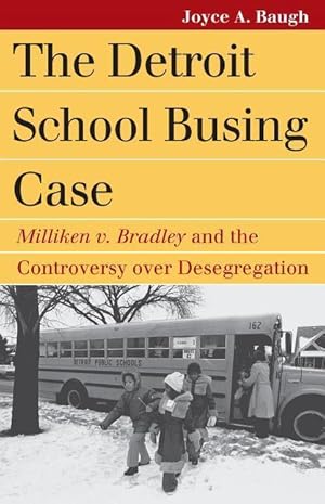 Seller image for The Detroit School Busing Case for sale by moluna