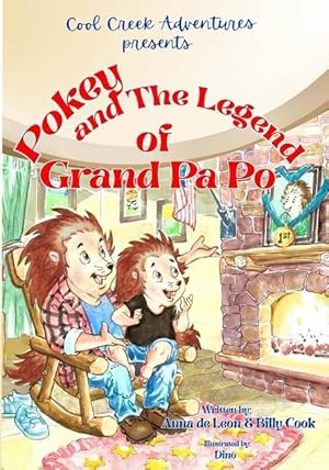 Bild des Verkufers fr Pokey and The Legend of Grand Pa Po zum Verkauf von moluna