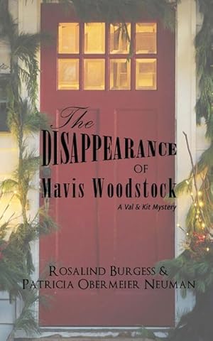 Seller image for The Disappearance of Mavis Woodstock: A Val & Kit Mystery for sale by moluna