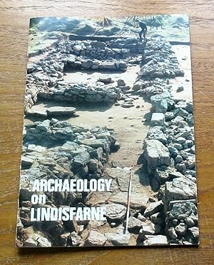 Image du vendeur pour Archaeology on Lindisfarne: Fieldwork and Research 1983-88. mis en vente par Salopian Books