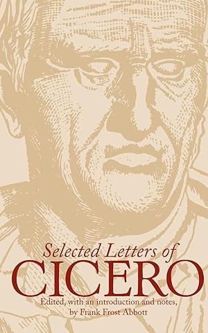 Seller image for SELECTED LETTERS OF CICERO for sale by moluna