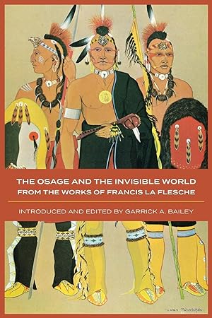 Bild des Verkufers fr The Osage and the Invisible World zum Verkauf von moluna