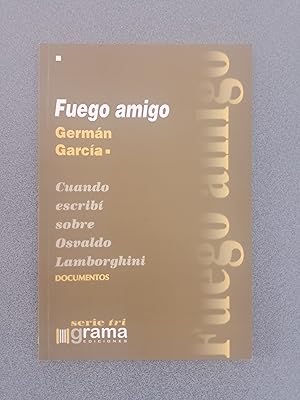 Seller image for Fuego Amigo for sale by FELISBERTA LIBROS