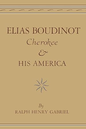 Bild des Verkufers fr Elias Boudinot Cherokee and His America zum Verkauf von moluna