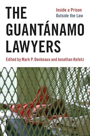Bild des Verkufers fr The Guantanamo Lawyers zum Verkauf von moluna