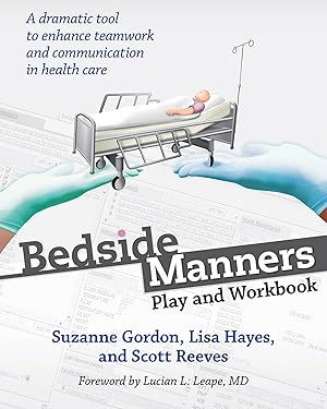Image du vendeur pour Bedside Manners: Play and Workbook mis en vente par moluna