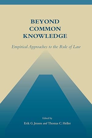 Imagen del vendedor de Beyond Common Knowledge: Empirical Approaches to the Rule of Law a la venta por moluna
