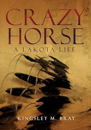 Bild des Verkufers fr Crazy Horse: A Lakota Life zum Verkauf von moluna