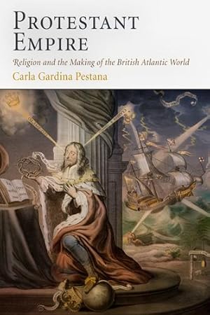 Bild des Verkufers fr Protestant Empire: Religion and the Making of the British Atlantic World zum Verkauf von moluna