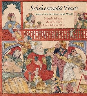Bild des Verkufers fr Scheherazade\ s Feasts: Foods of the Medieval Arab World zum Verkauf von moluna