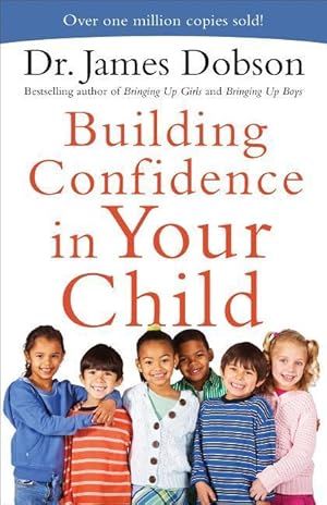 Bild des Verkufers fr Building Confidence in Your Child zum Verkauf von moluna