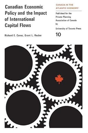 Image du vendeur pour Canadian Economic Policy and the Impact of International Capital Flows mis en vente par moluna