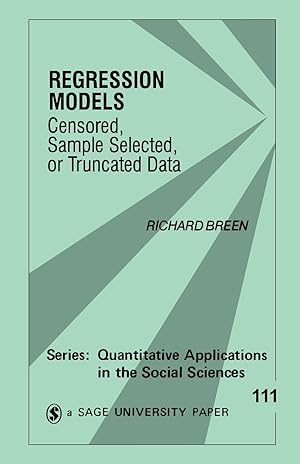 Imagen del vendedor de Regression Models: Censored, Sample Selected, or Truncated Data a la venta por moluna