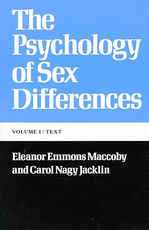 Seller image for The Psychology of Sex Differences: --Vol. I: Text for sale by moluna