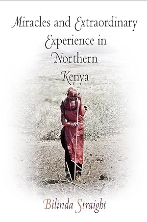 Seller image for Miracles and Extraordinary Experience in Northern Kenya for sale by moluna