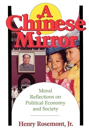 Seller image for Chinese Mirror: Moral Reflections on Political Ecomy and Society for sale by moluna