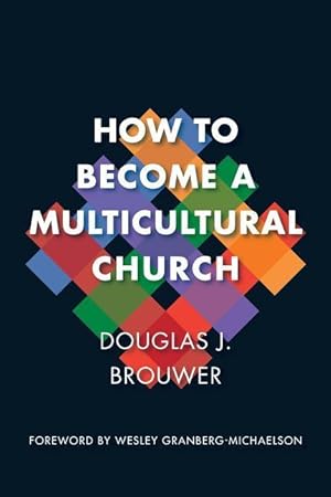 Bild des Verkufers fr How to Become a Multicultural Church zum Verkauf von moluna
