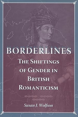 Bild des Verkufers fr Borderlines: The Shiftings of Gender in British Romanticism zum Verkauf von moluna