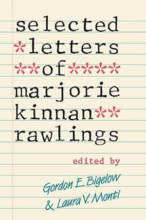 Seller image for Selected Letters of Marjorie Kinnan Rawlings for sale by moluna