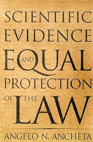 Bild des Verkufers fr Scientific Evidence and Equal Protection of the Law zum Verkauf von moluna