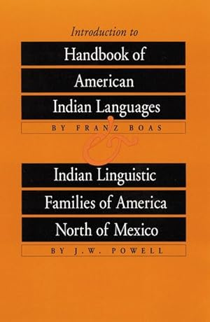 Bild des Verkufers fr Introduction to Handbook of American Indian Languages and Indian Linguistic Families of America North of Mexico zum Verkauf von moluna