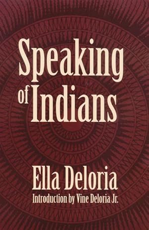 Seller image for Speaking of Indians for sale by moluna