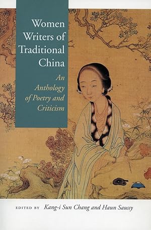 Immagine del venditore per Women Writers of Traditional China: An Anthology of Poetry and Criticism venduto da moluna