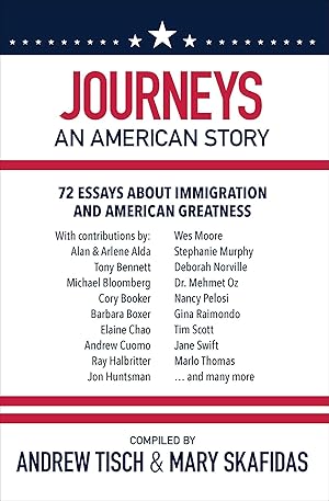 Seller image for Journeys: An American Story: 72 Essays about Immigration and American Greatness for sale by moluna