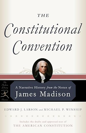 Bild des Verkufers fr The Constitutional Convention: A Narrative History from the Notes of James Madison zum Verkauf von moluna